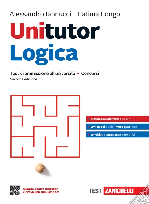Unitutor logica. Test di ammissione all'universit� e concorsi. Con e-book