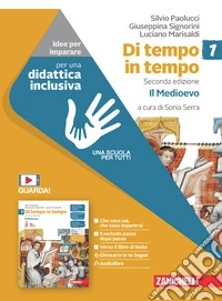 Di tempo in tempo. Idee per imparare. Per la Scuola media. Con espansione online. Vol. 1: Il Medioevo libro