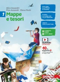 Mappe e tesori. Idee per imparare. Per la Scuola media. Vol. 1 libro