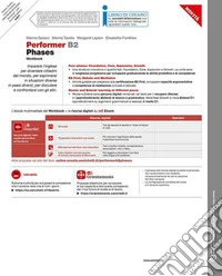 Performer B2 Phases. Workbook. Per le Scuole superiori