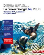 La nuova biologia.blu. Genetica, DNA, evoluzione e libro usato