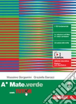 Mate.verde. Con Tutor. Per le Scuole superiori. Con espansione online libro