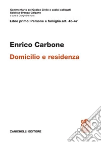 Art. 43-47. Domicilio e residenza libro