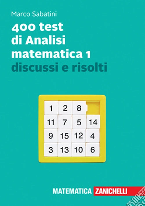 400 test di analisi matematica 1 discussi e risolti. Con e-book