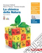 Chimica della natura. Per le Scuole superiori. Con e-book. Con espansione online (La) libro usato