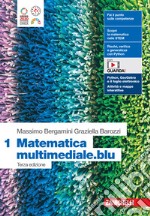 Matematica multimediale.blu. Per le Scuole superiori. Con espansione online. Vol. 1 libro