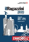 Il Ragazzini 2020. Dizionario inglese-italiano, italiano-inglese. Con Contenuto digitale (fornito elettronicamente) libro