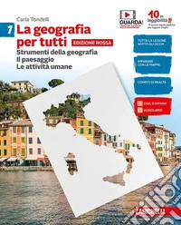 La geografia per tutti. Per le Scuole superiori. C libro