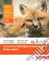 Nuova biologia.arancione. Corpo umano. Per le Scuole superiori. Con espansione online (La) libro