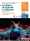 Fisica di Cutnell e Johnson. Per le Scuole superiori. Con espansione online (La). Vol. 2: Onde, campo elettrico e magnetico libro