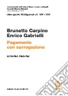 Pagamento con surrogazione. Art. 1201-1205 libro