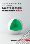 Lezioni di Analisi matematica due libro di Fusco Nicola Marcellini Paolo Sbordone Carlo