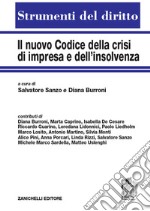 Il nuovo codice della crisi di impresa e dell'insolvenza libro