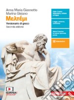 Meltemi. Versionario di greco. Per il Liceo classico. Con e-book libro