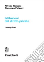 Istituzioni del diritto privato. Vol. 1 libro