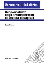 Responsabilità degli amministratori di società di capitali libro