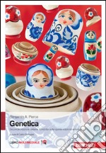 Genetica. Con e-book libro