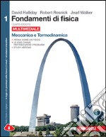 Fondamenti di fisica. Per le Scuole superiori. Con espansione online. Vol. 1: Meccanica e termodinamica