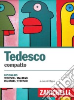 Tedesco compatto. Dizionario tedesco-italiano, italiano-tedesco libro