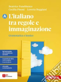 ITALIANO TRA REGOLE E IMMAGINAZIONE (L') - CONFEZIONE (LDM)