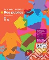 Res publica. Per le Scuole superiori. Con espansione online. Vol. A libro di Monti Paolo Monti Silvia