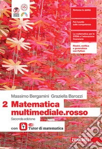 Matematica multimediale.rosso. Con laZ Tutor. Per le Scuole superiori. Vol. 2 libro