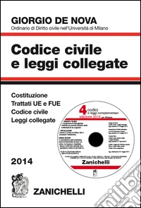Codice civile e leggi collegate 2014. Con CD-ROM libro