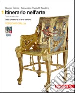 ITINERARIO NELL`ARTE . Ed. Gialla