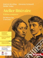 ATELIER LITTÃ‰RAIRE Ã‰DITION COMPACTE - VOLUME UNICO (LDM) libro