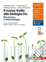 Il nuovo invito alla biologia.blu. Biochimica e bi libro