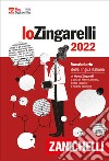 Lo Zingarelli 2022. Vocabolario della lingua italiana. Versione base. Con Contenuto digitale (fornito elettronicamente) libro