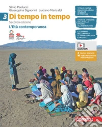 Di tempo in tempo. Per la Scuola media. Con e-book. Con espansione online. Vol. 3: L' Età contemporanea libro