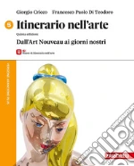 ITINERARIO NELL'ARTE 5ED. - VOLUME 5 CON MUSEO (LDM) libro