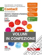 Contaci! Per la Scuola media. Con e-book. Con espansione online. Vol. 3: Numeri, relazioni, dati-Misure, spazio e figure libro