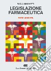 Legislazione farmaceutica libro