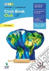 CookBook club. Ediz. Compact. Per la 5ª classe delle Scuole superiori. Con Contenuto digitale (fornito elettronicamente) libro