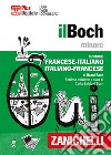 Il Boch minore. Dizionario francese-italiano, italiano-francese. Con Contenuto digitale (fornito elettronicamente) libro