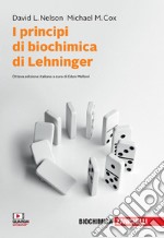 I principi di biochimica di Lehninger. Con espansione online libro