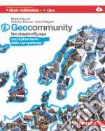 Geocommunity. Con Lab. competenze. Multimediale. P