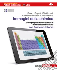 Immagini della chimica. Per le Scuole superiori. C libro