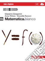 Matematica.bianco. Vol. 4S. Con Maths in english. Per le Scuole superiori. Con e-book. Con espansione online. Vol. 2 libro