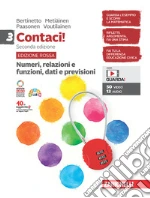 Contaci! Ediz. rossa. Con Numeri, relazioni e funzioni, dati e previsioni e Misure, spazio e figure. Per la Scuola media. Con e-book. Con espansione online. Vol. 3 libro