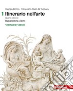 Itinerario nell`arte: dalla preistoria a Giotto-versione verde