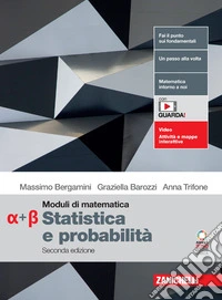 Moduli di matematica. Modulo Alfa-Beta: Statistica e probabilità. Per le Scuole superiori. Con espansione online libro