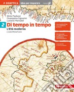 Di tempo in tempo. Idee per imparare. Per la Scuol libro