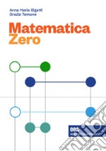 Matematica Zero. Precorso di matematica. Con e-book