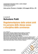 Legge 20 maggio 2016, n. 76. Regolamentazione delle unioni civili tra persone dello stesso sesso e disciplina delle convivenze. Volume unico libro