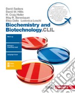 Biochemistry and biotechnology.CLIL. Per le Scuole superiori. Con Contenuto digitale (fornito elettronicamente) libro