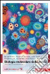 Biologia molecolare della cellula. Con e-book libro di Pagano A. (cur.)