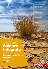 Scienze integrate. Scienze della Terra. Biologia. Per le Scuol sepuriori. Con ebook. Con espansione online libro